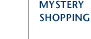 Mystery Shopping